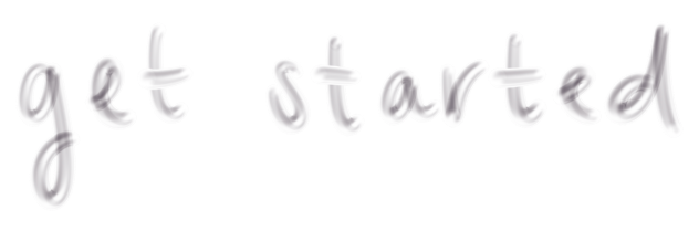 get started